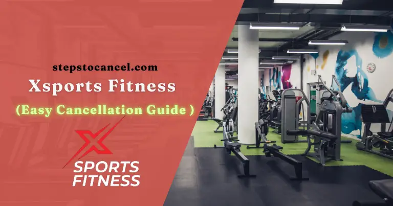 Cancel XSport Fitness Membership