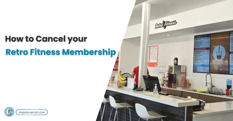 How to Cancel your Retro Fitness Membership? Cancel Retro Fitness Membership