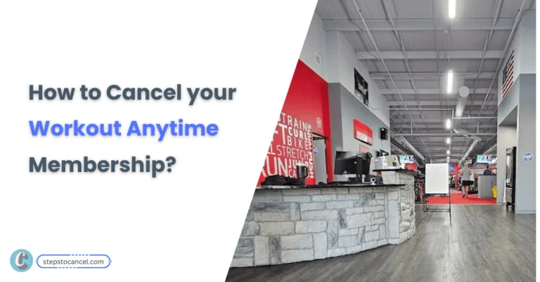 Cancel Workout Anytime Membership