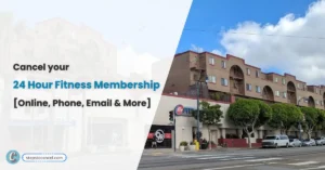 steps to cancel 24 hour fitness membership